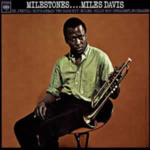 Milestones by Miles Davis